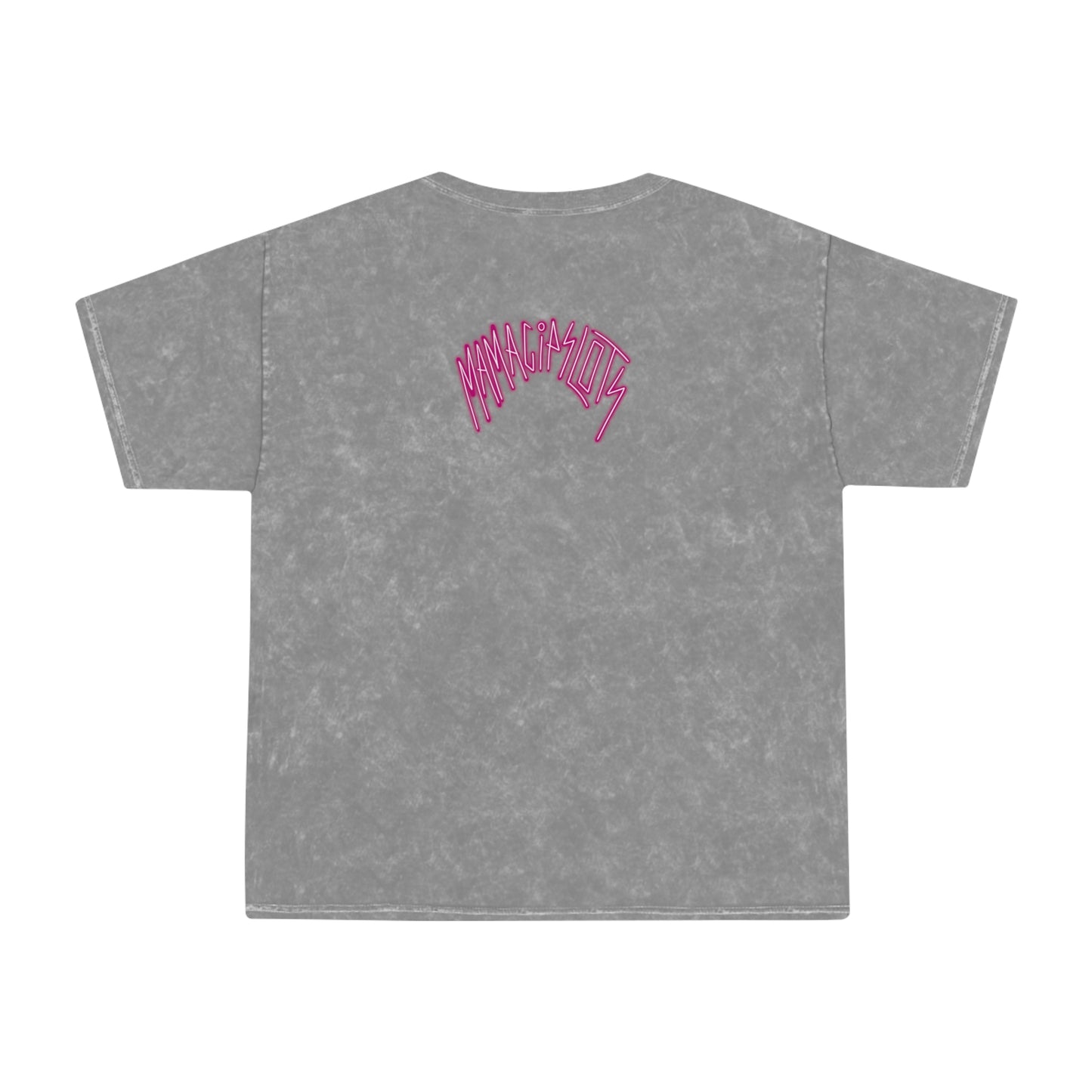 MamaCipSlots Unisex Mineral Wash T-Shirt