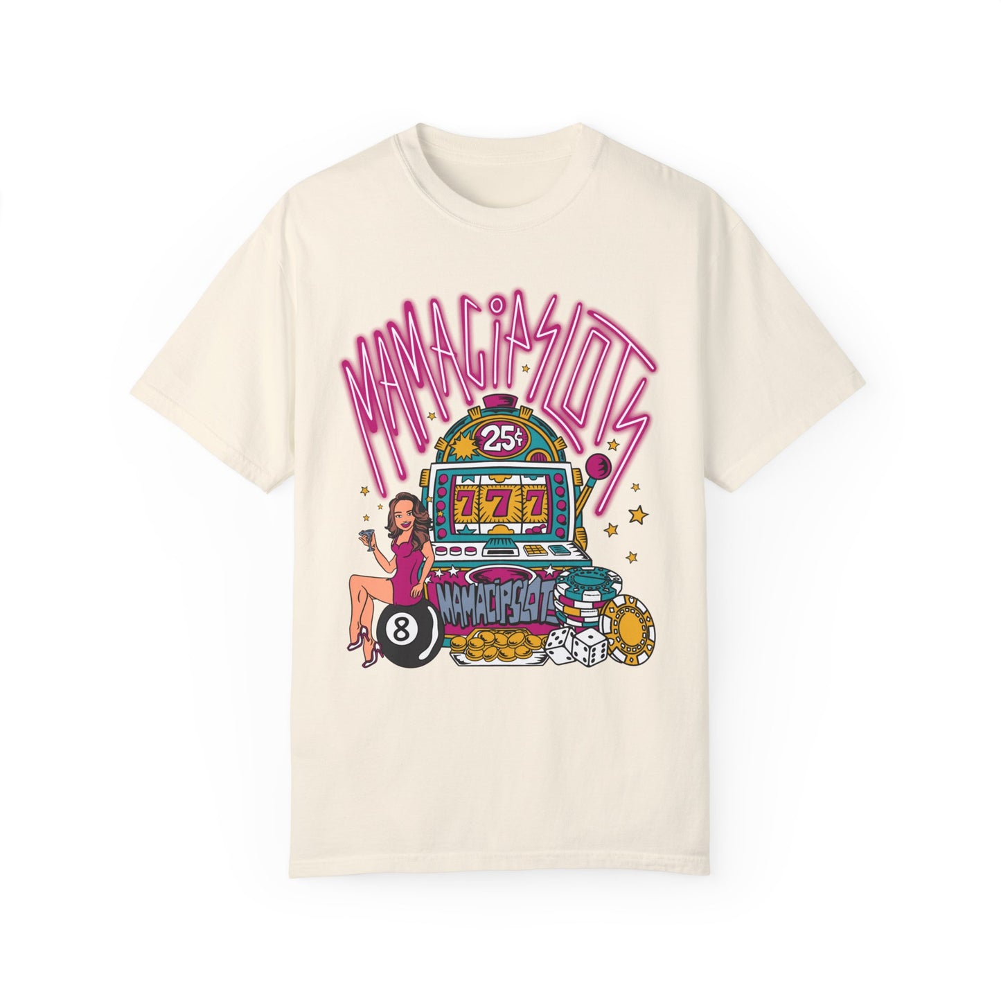 MamaCipSlots Unisex Garment-Dyed T-shirt